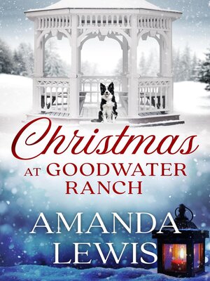 cover image of Christmas at Goodwater Ranch